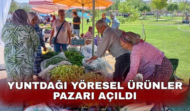 Yuntdağı Yöresel Ürünler Pazarı açıldı