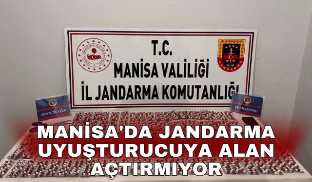 Manisa'da Jandarma uyuşturucuya alan açtırmıyor