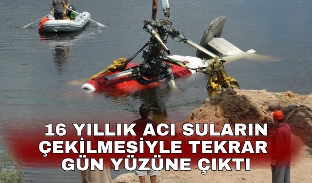 16 yıllık acı suların çekilmesiyle tekrar gün yüzüne çıktı