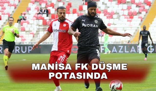 Manisa FK düşme potasında