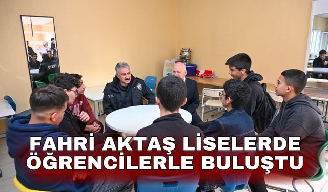 Fahri Aktaş liselerde öğrencilerle buluştu