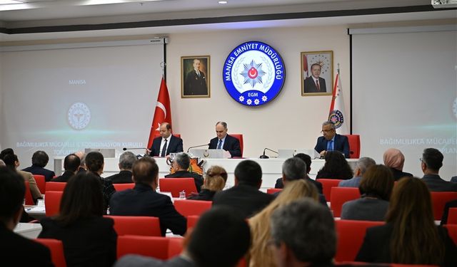 Manisa'da bağımlılıkla mücadelede kararlılık vurgusu
