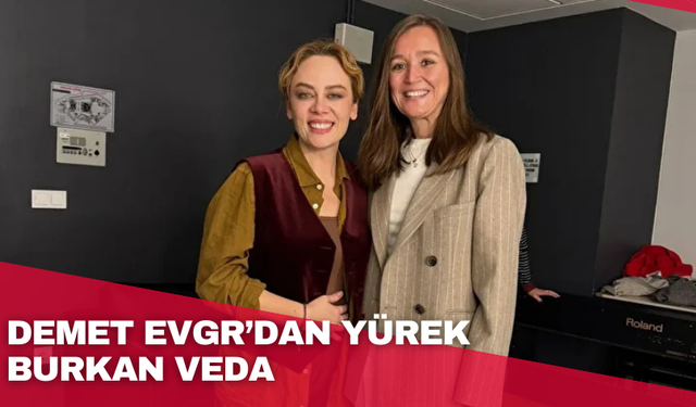 Demet Evgar'dan 37 yaşında hayatını kaybeden Şehzadeler Belediye Başkanı Gülşah Durbay'a yürek burkan veda