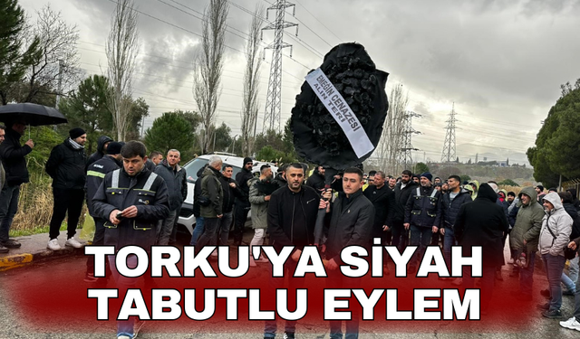 TORKU'ya siyah tabutlu eylem