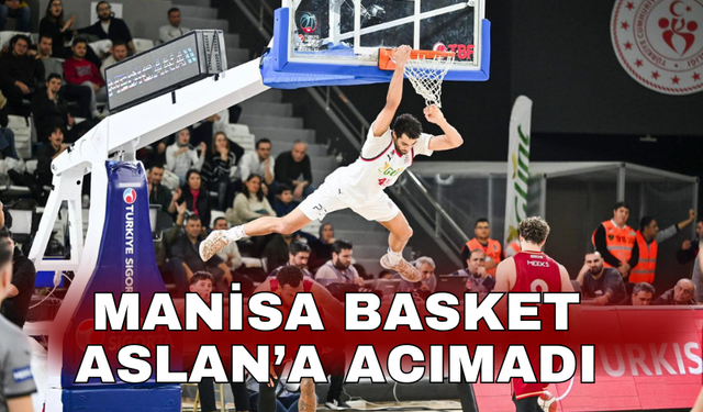Manisa Basket, Galatasaray'ı devirdi!