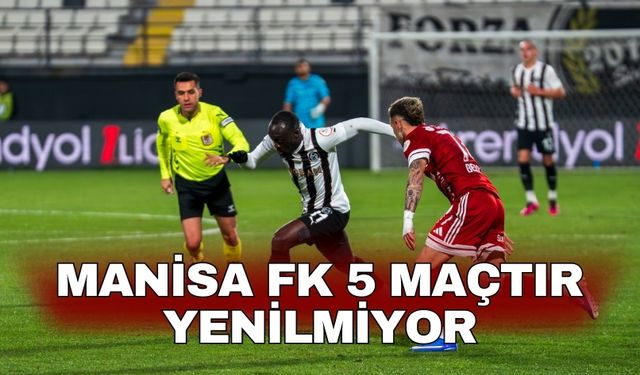 Manisa FK 5 maçtır yenilmiyor