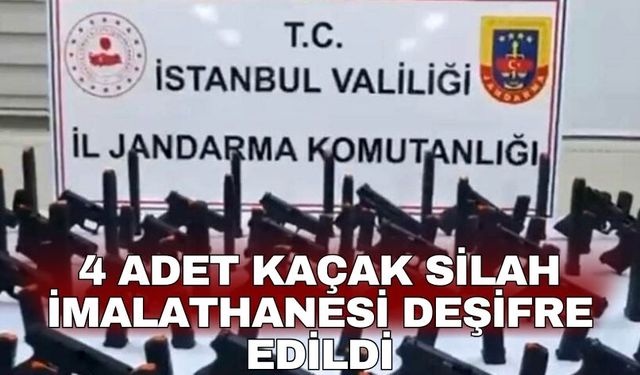 4 adet kaçak silah imalathanesi deşifre edildi