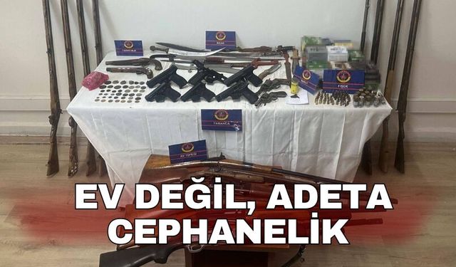 Ev değil, adeta cephanelik