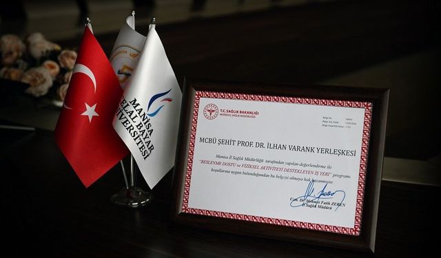 Manisa CBÜ’ye "Beslenme Dostu İş Yeri" belgesi