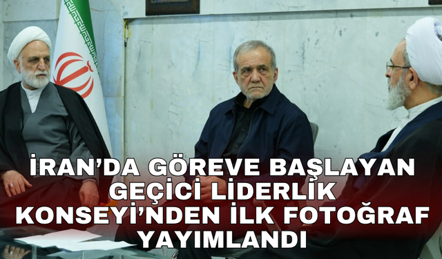 İran’da göreve başlayan Geçici Liderlik Konseyi’nden ilk fotoğraf yayımlandı