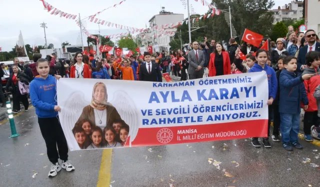 Manisa 23 Nisan'da Ayla öğretmeni unutmadı
