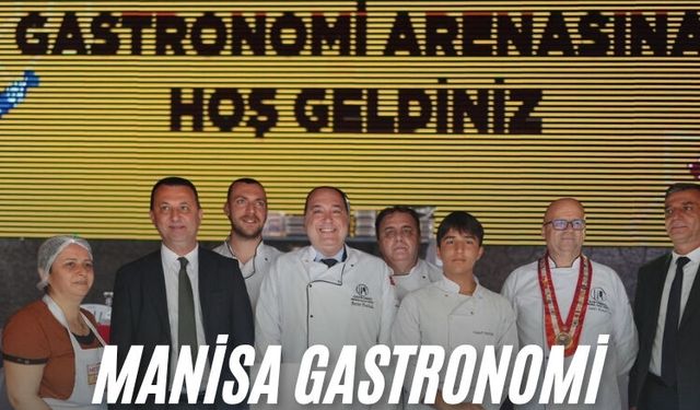 Manisa Gastronomi Panayırı açıldı