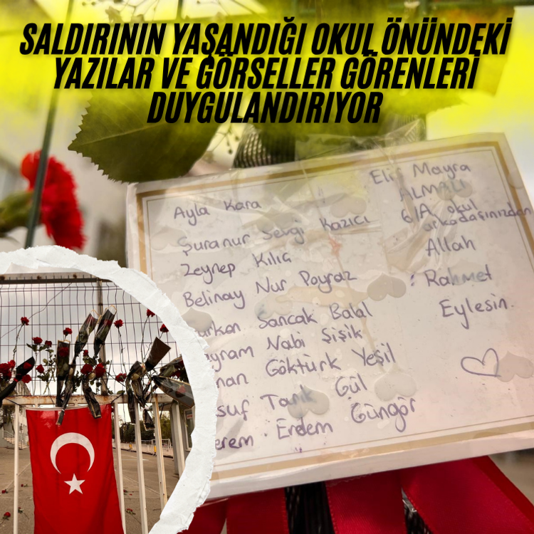 Saldırının yaşandığı okul önündeki yazılar ve görseller görenleri duygulandırıyor