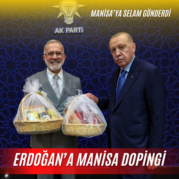 Cumhurbaşkanı Erdoğan'a Manisa Dopingi