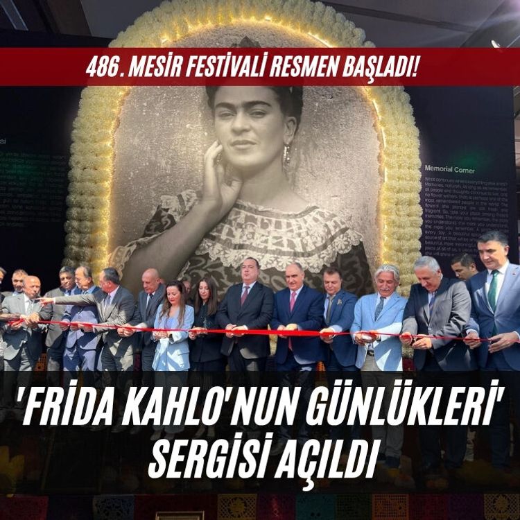 486. Mesir Festivali 'Frida Kahlo'nun Günlükleri' sergisiyle resmen başladı