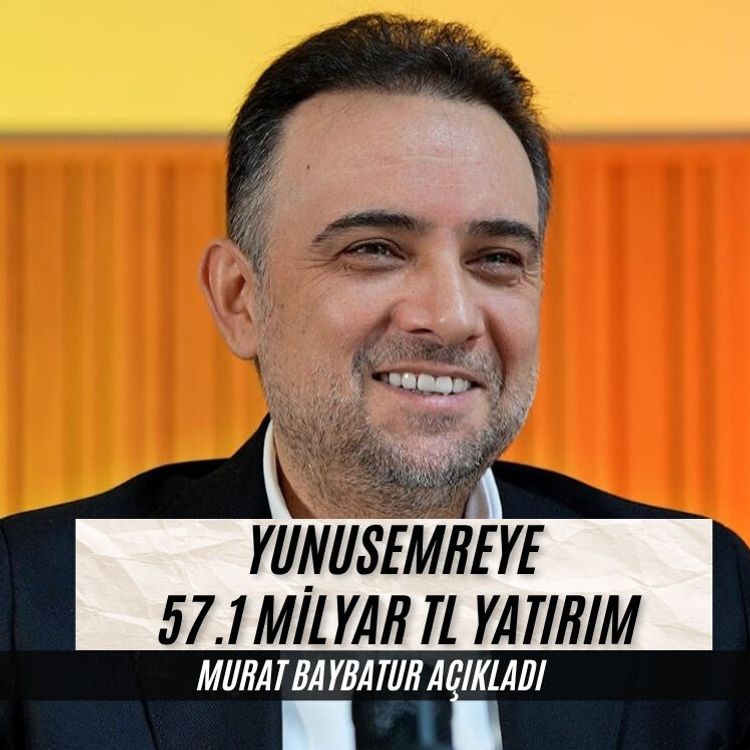 Baybatur Yunusemre'ye 57,1 milyar TL yatırımı açıkladı