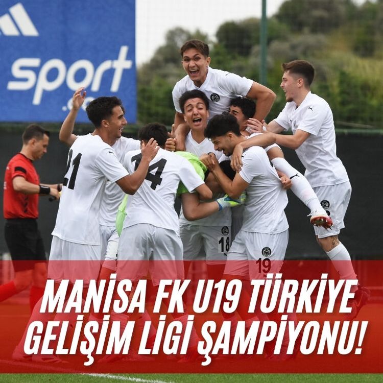 Manisa FK U19 Türkiye Gelişim Ligi Şampiyonu!