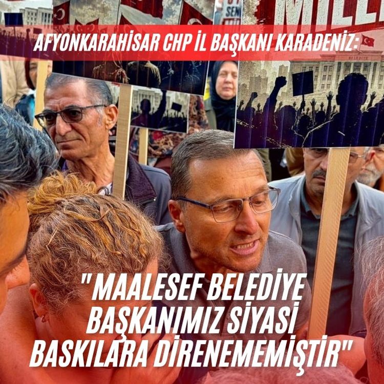 Afyonkarahisar CHP il Başkanı Karadeniz: "Maalesef Belediye Başkanımız siyasi baskılara direnememiştir"