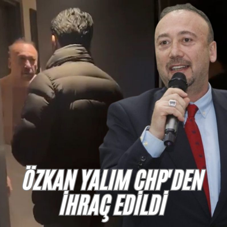 Özkan Yalım CHP'den ihraç edildi