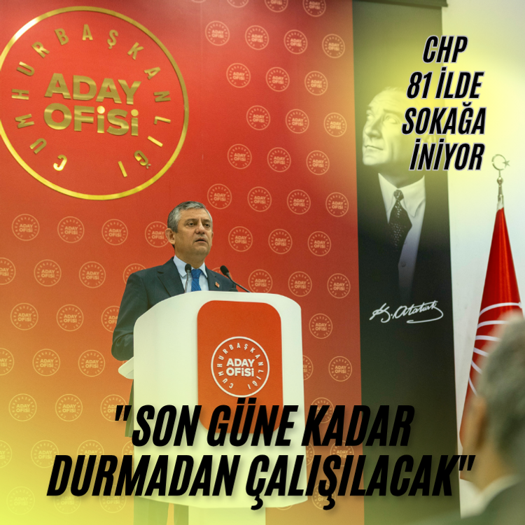 CHP Lideri Özel; "Son güne kadar durmadan çalışılacak"