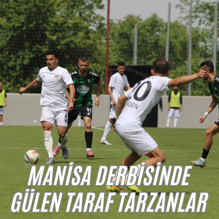Manisa Derbisinde gülen taraf Tarzanlar