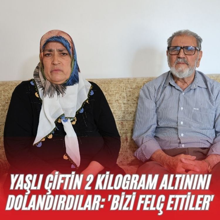 Yaşlı çiftin 2 kilogram altınını dolandırdılar: 'Bizi felç ettiler'