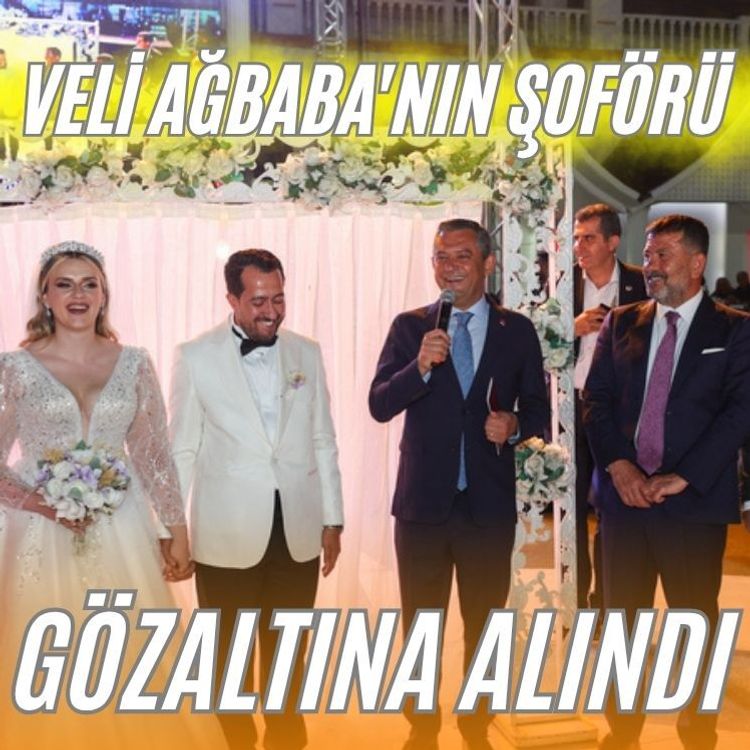 CHP'li vekilin makam şoförü gözaltına alındı
