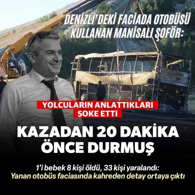 Kazadan 20 dakika önce durmuş: Yanan otobüs faciasında kahreden detay ortaya çıktı