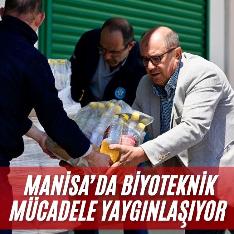 Manisa’da biyoteknik mücadele yaygınlaşıyor