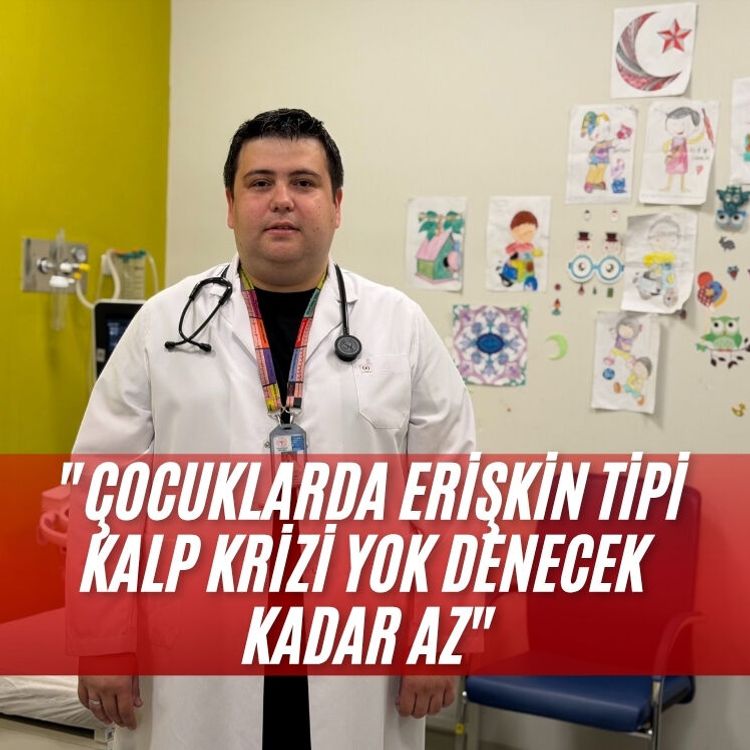 Uzmanından açıklama: "Çocuklarda erişkin tipi kalp krizi yok denecek kadar az"