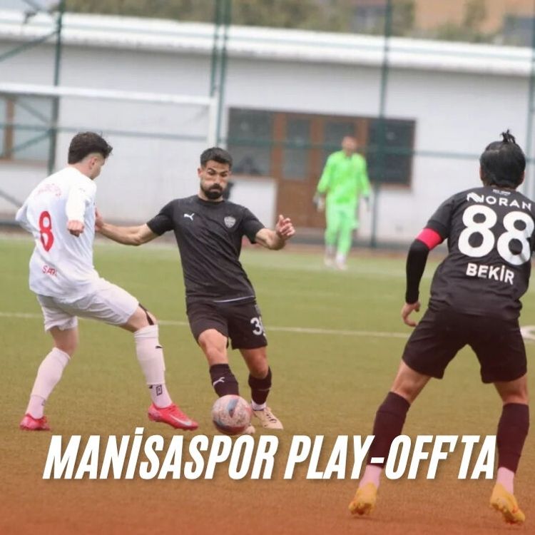 Manisaspor play-off'ta