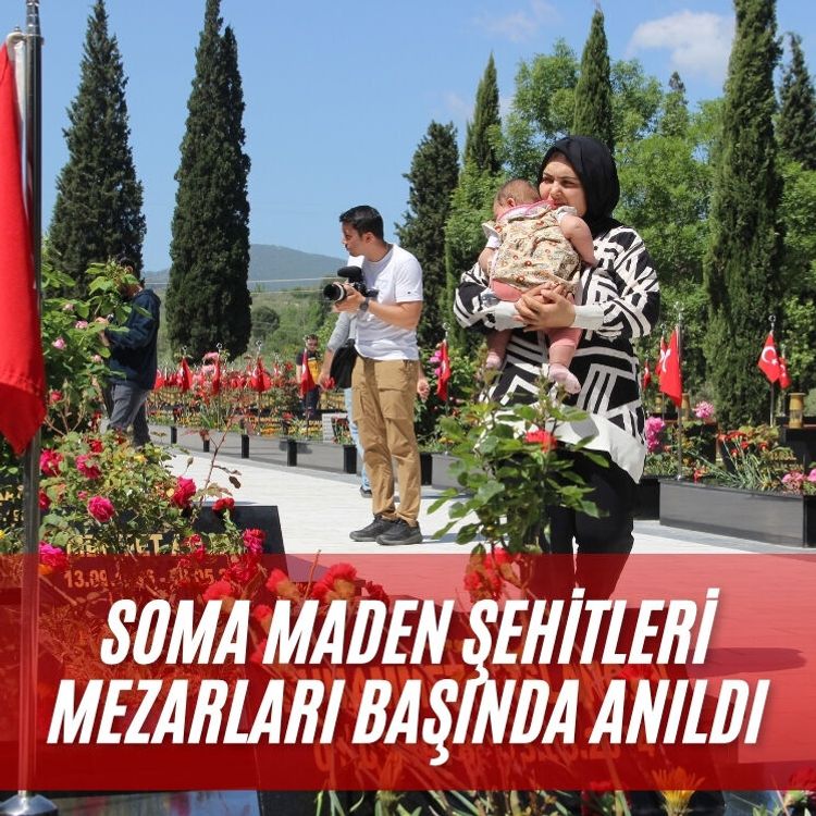 Soma maden şehitleri mezarları başında anıldı