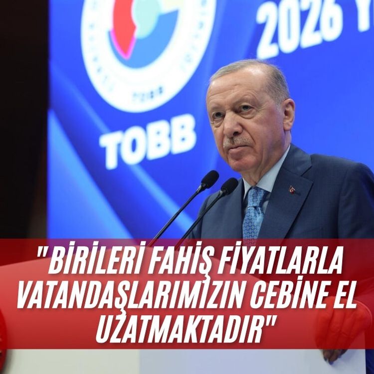 Cumhurbaşkanı Erdoğan: "Birileri fahiş fiyatlarla vatandaşlarımızın cebine el uzatmaktadır"