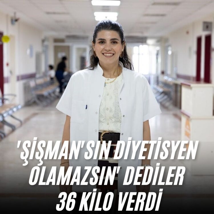 'Şişman'sın diyetisyen olamazsın' dediler 36 kilo verdi