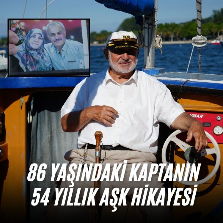 86 yaşındaki kaptanın 54 yıllık aşk hikayesi
