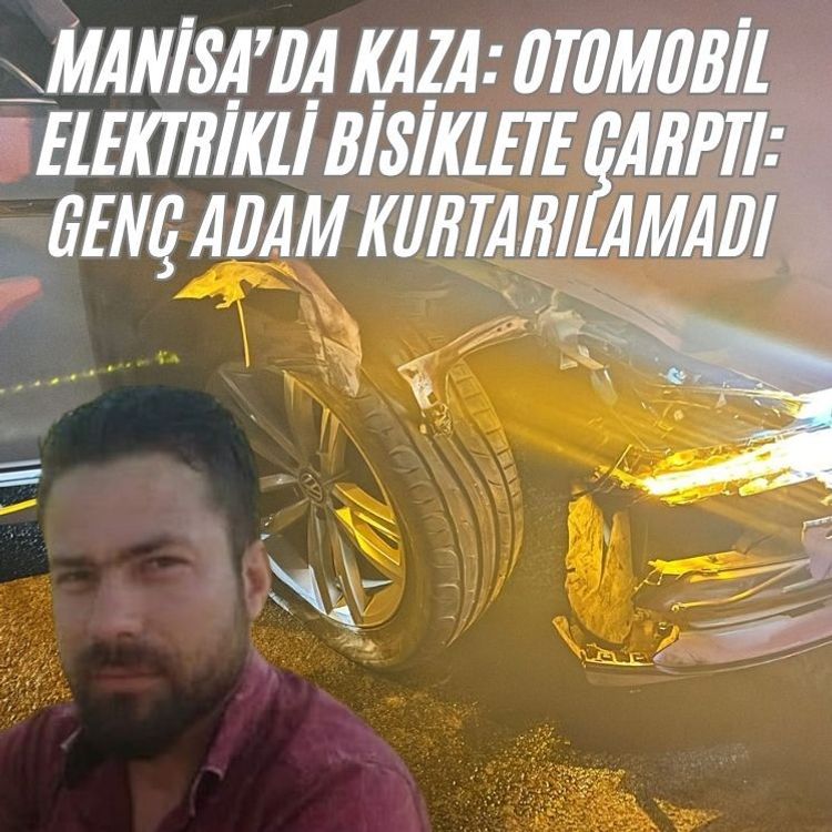 Otomobil elektrikli bisiklete çarptı: 1 ölü