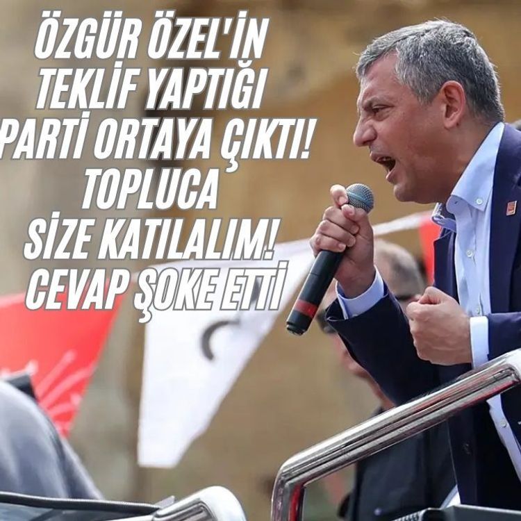 Özgür Özel'in teklif yaptığı parti ortaya çıktı! Topluca size katılalım! Cevap şoke etti