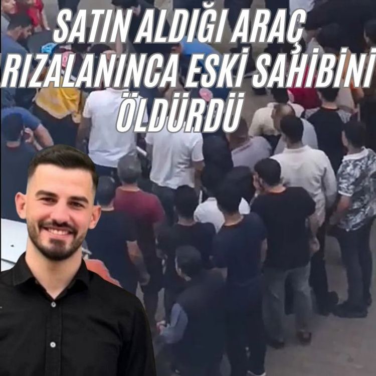 Satın aldığı araba arızalandı, kan döküldü! Husumetlisini öldürüp başka ile kaçmış
