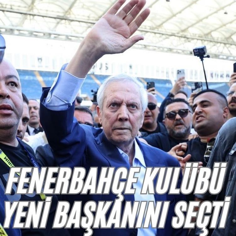 Fenerbahçe Kulübü yeni başkanını seçti