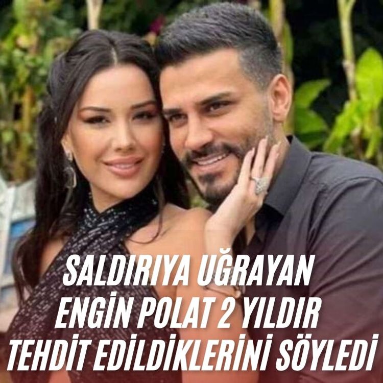 Saldırıya uğrayan Engin Polat 2 yıldır tehdit edildiklerini söyledi