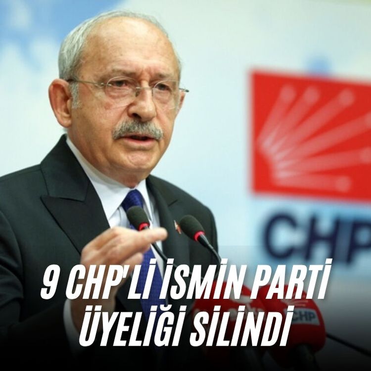 9 CHP'li ismin parti üyeliği silindi