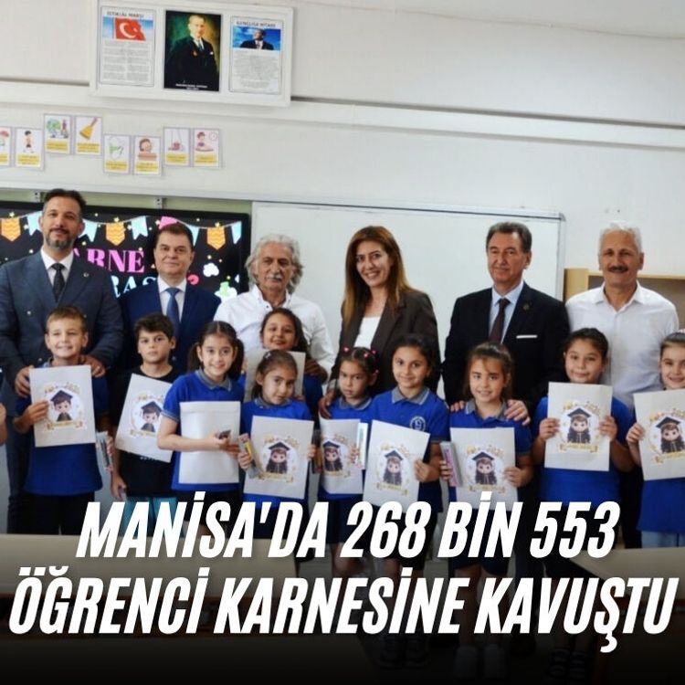Manisa'da 268 bin 553 öğrenci karnesine kavuştu