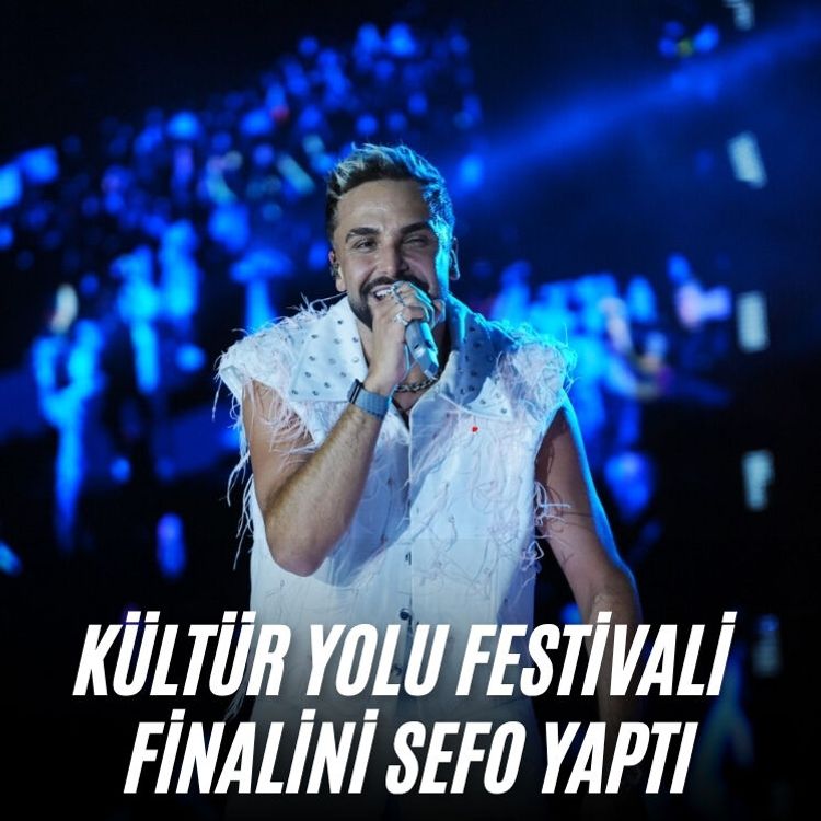 Kültür Yolu Festivali finalini Sefo yaptı