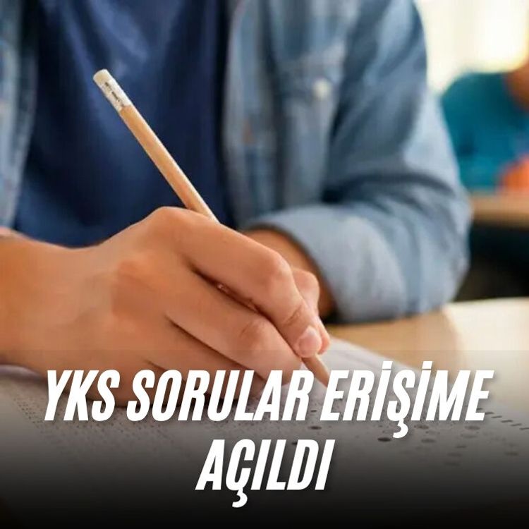 YKS sorular erişime açıldı