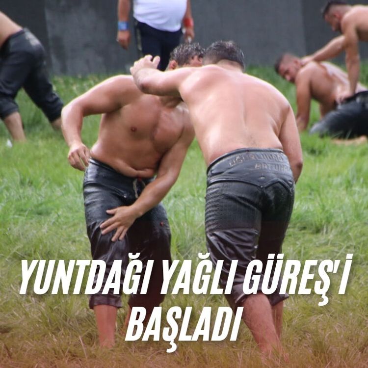 Yuntdağı Yağlı Güreş'i başladı
