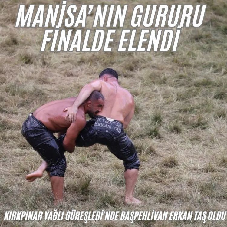 Kırkpınar Yağlı Güreşleri'nde başpehlivan Erkan Taş oldu