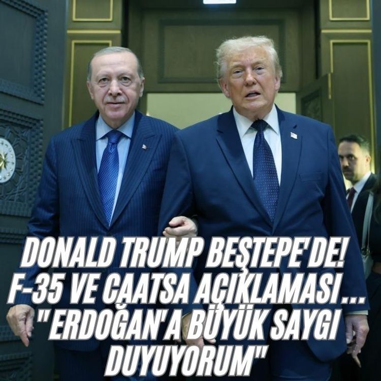 Donald Trump Beştepe'de! F-35 ve CAATSA açıklaması... "Erdoğan'a büyük saygı duyuyorum"