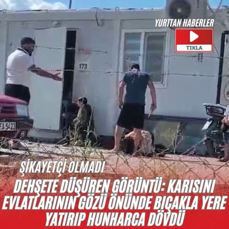 D*hşete düşüren görüntü: Karısını evlatlarının gözü önünde b*çakla yere yatırıp hunharca dövdü