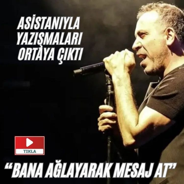 Haluk Levent'in asistanıyla mesajlaşmaları çıktı: 'Bana ağlayarak mesaj at'
