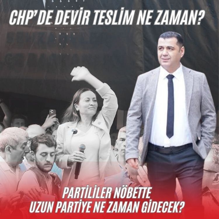 CHP'de devir teslim ne zaman?